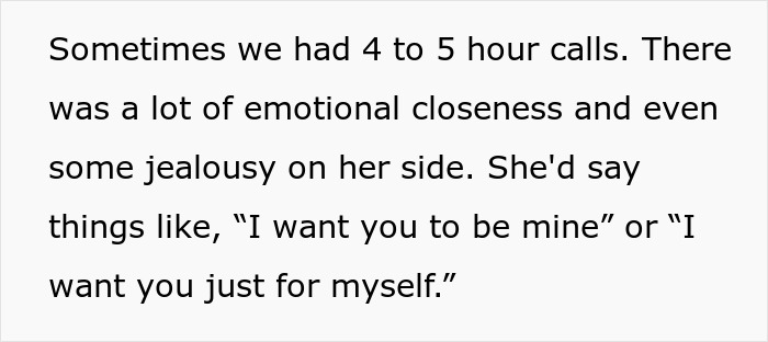 Text excerpt describing emotional closeness and jealousy during 4 to 5 hour online calls in a long-distance relationship. Text excerpt describing emotional closeness and jealousy during 4 to 5 hour online calls in a long-distance relationship.