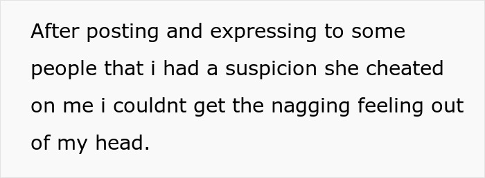 Text on a white background reading about suspicion of cheating and nagging feelings after expressing concerns to others.