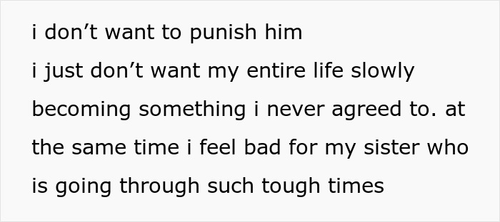 Text excerpt about feeling conflicted while supporting sister going through tough times as single mom with baby.