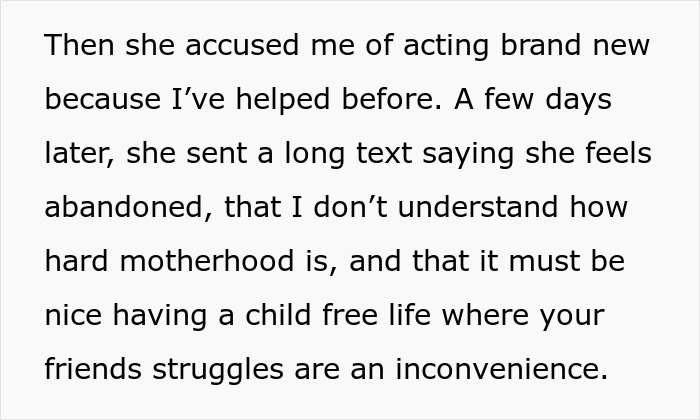Text message about motherhood struggles and childfree life, highlighting conflict between entitled mom and bestie refusal.