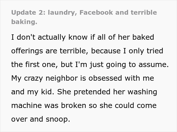Man stressed and paranoid, worried about unhinged neighbor who won’t leave him alone or stop snooping.