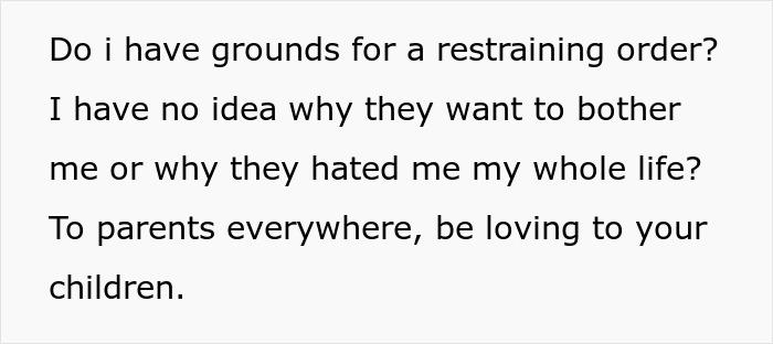 Text image showing a personal message about family conflict and asking for a restraining order due to lifelong hatred.