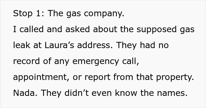 Text snippet showing a gas company denying any emergency call or report about a gas leak at Laura’s address.