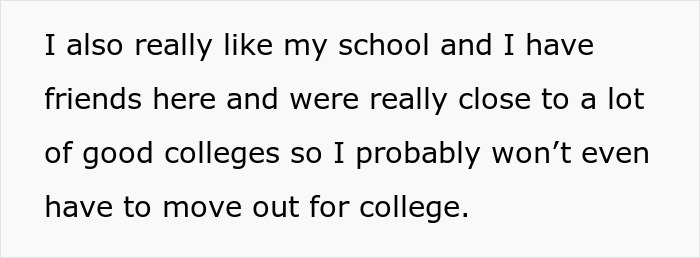 Text excerpt about a student expressing fondness for school, friends, and nearby colleges without needing to move away for college.