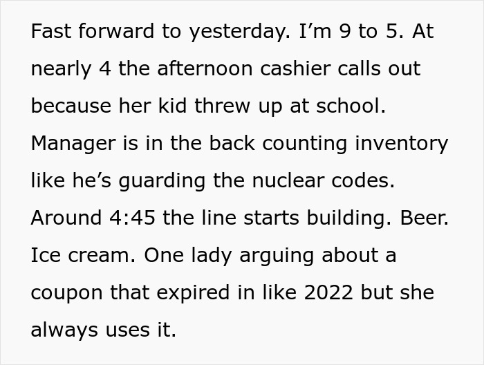 Cashier told not to work overtime during crisis complies while manager counts inventory and line builds up.