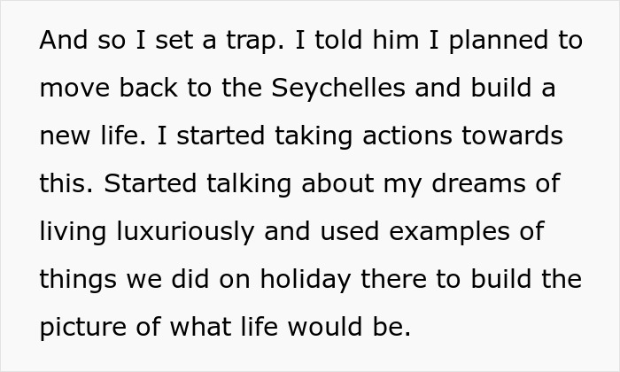 Text describing a woman setting a trap and discussing dreams of living luxuriously after marrying just weeks after meeting her husband.