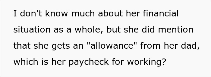Text excerpt discussing a woman&rsquo;s financial situation including her allowance from her dad as her paycheck.