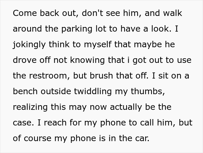 Woman's "Joke" Becomes Her Nightmare When Her BF Drives Off, Leaving Her Stranded With No Phone Woman's "Joke" Becomes Her Nightmare When Her BF Drives Off, Leaving Her Stranded With No Phone