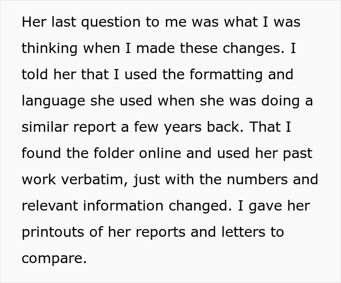 Text showing an employee explaining to her boss that the report used the same formatting and language as her own past work.