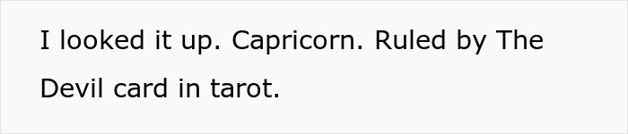 Text reading I looked it up. Capricorn. Ruled by The Devil card in tarot, referencing postpartum boundaries retaliation theme.