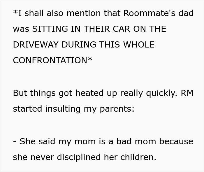 Text excerpt showing a heated confrontation involving a roommate&rsquo;s parents acting like babysitters.