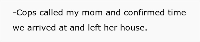 Text message screenshot stating cops confirmed the time a couple visited wife's step-mom's house amid food theft claims.