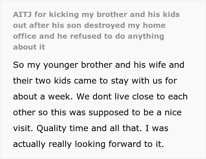 Text excerpt discussing sibling conflict after brother and his kids visit leads to sibling kicking them out.