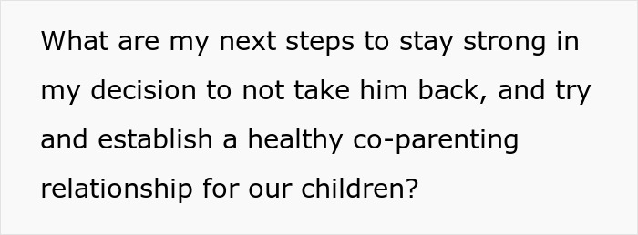 Text asking about next steps to stay strong in decision and establish a healthy co-parenting relationship after struggles with husband.
