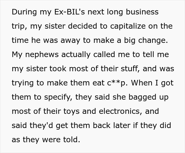 Text excerpt showing a woman going berserk on her brother for meddling with her parenting after kids called him for help.