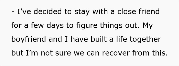 Text excerpt from a woman explaining her decision to stay with a friend after issues with her drunk boyfriend acting like a jerk.