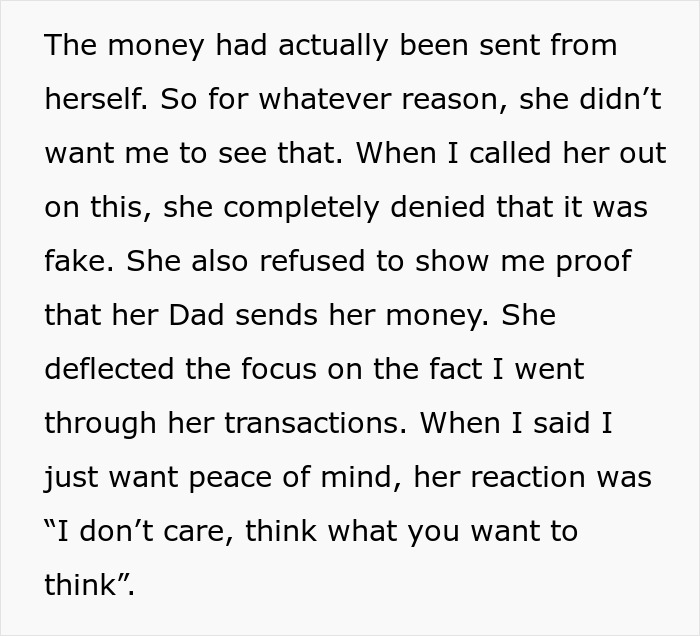 Wife fakes transaction to hide income source, denies it, and refuses to show proof of money from her Dad.
