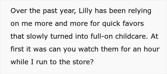 Text excerpt explaining a friendship where one mom increasingly asks her childfree bestie for free babysitting and favors.