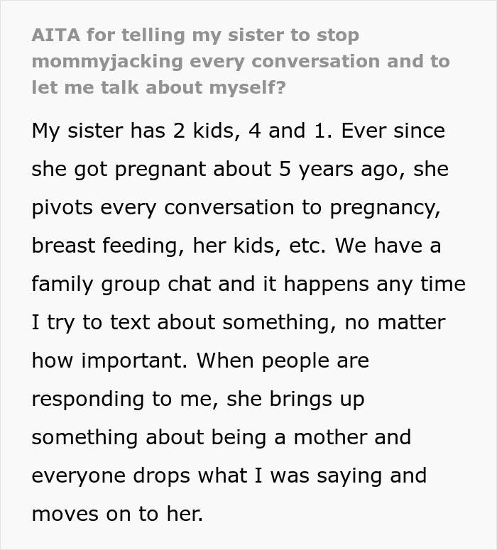 Text excerpt showing a sister frustrated with mom for mommyjacking conversations by constantly bringing up her kids in family chats.