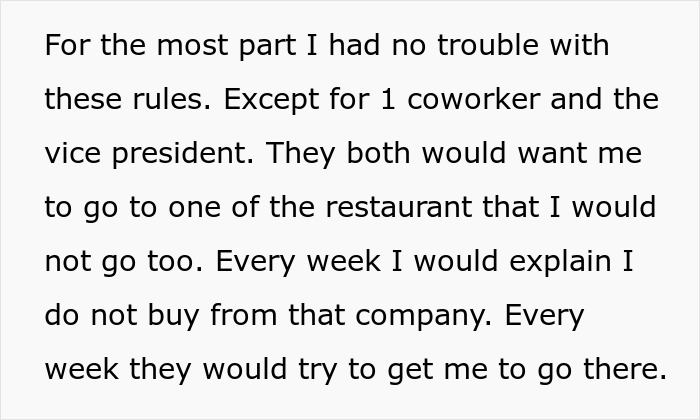 Text excerpt explaining a coworker's continued attempts to influence lunch restaurant choices despite objections.