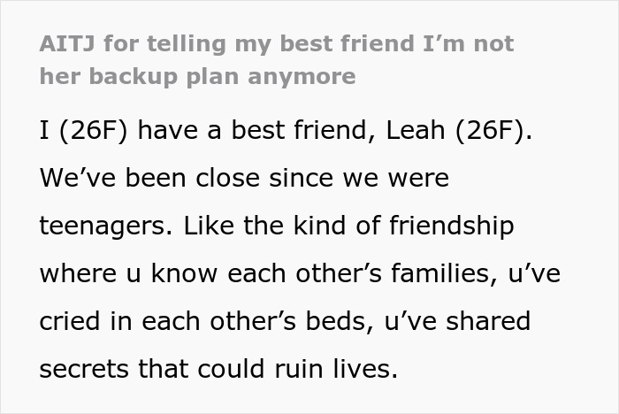 Text post about telling a best friend about no longer being her backup plan, highlighting hurt feelings in friendship.
