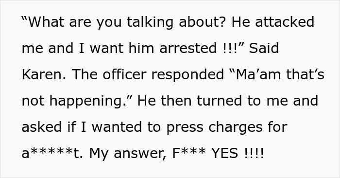 &ldquo;Karma Showed Up&rdquo;: A Karen Lies About A Man Attacking Her, Until The Cops View The Security Footage