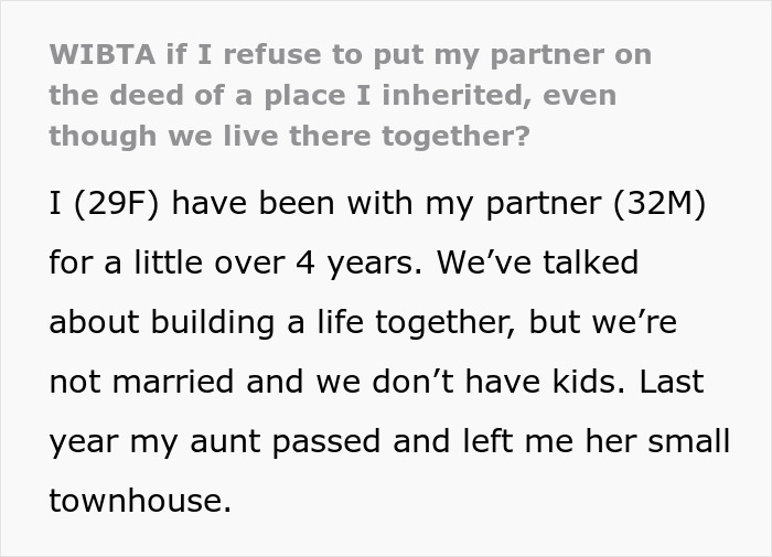 Woman refuses to add boyfriend with debt to deed of inherited house, causing tension in their relationship.