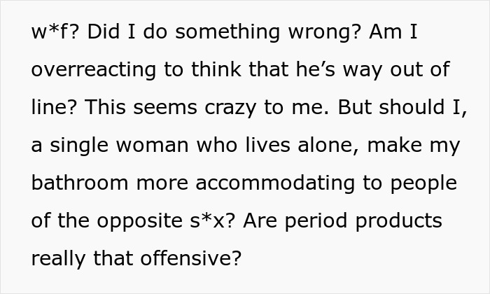 Guy Leaves Girlfriend's Apartment Upset, She Later Finds Out It's Because Of Period Products