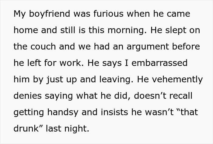Text describing a woman confronting her drunk boyfriend acting like a jerk who refuses to change behaviors.