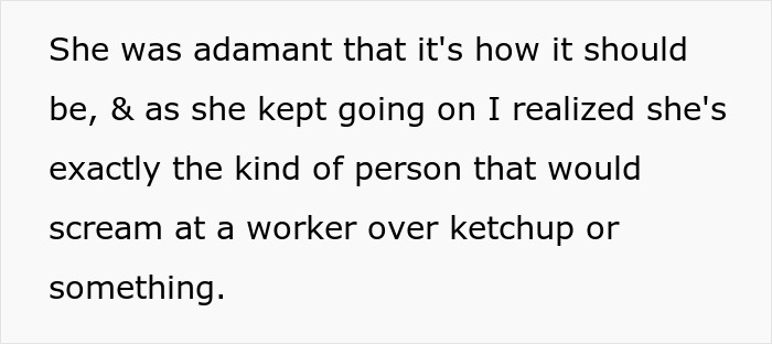Text about a girlfriend&rsquo;s disrespect in the service industry, describing her yelling at a worker over ketchup.