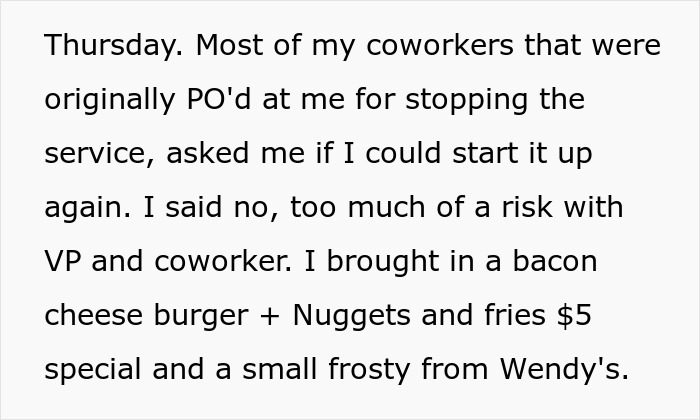 Text excerpt from a coworker upset after stopping lunch pickups due to entitlement and conflicts at work.