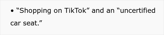 Bullet point text stating shopping on TikTok and an uncertified car seat referencing postpartum boundaries conflict.
