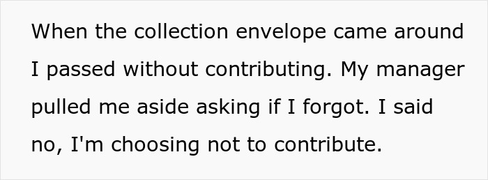 Woman refuses to contribute to coworker's retirement gift after negative workplace experiences with her.