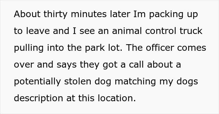 Text describing an animal control officer arriving after a report about a dog not matching its owner&rsquo;s description.