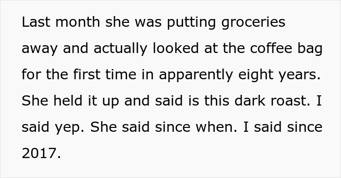Text excerpt showing a wife ranting about dark roast coffee after discovering she&rsquo;s been drinking it daily for years.