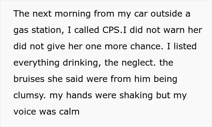Text about a lady secretly reporting her sister to CPS, describing neglect and a***e calmly despite shaking hands.