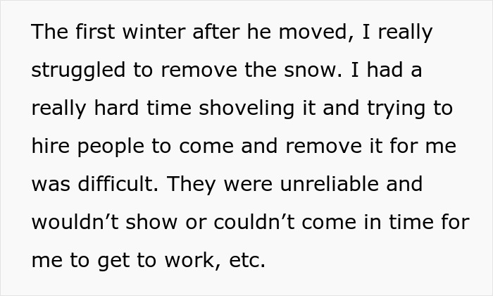 Text about struggling to remove snow and difficulties hiring people after moving during the first winter.