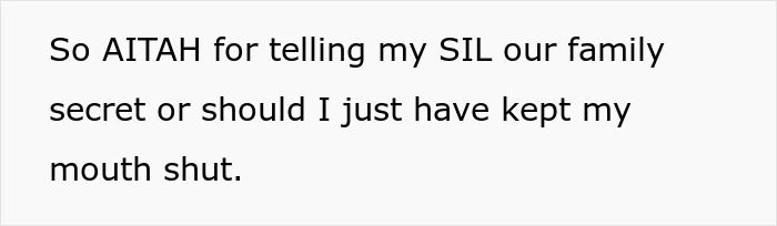 Text post reading a question about telling a sister-in-law a family secret, related to estranged family and broken marriages.