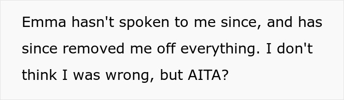 Text on a screen discussing a personal conflict where Emma has removed contact after a disagreement, questioning who is wrong.