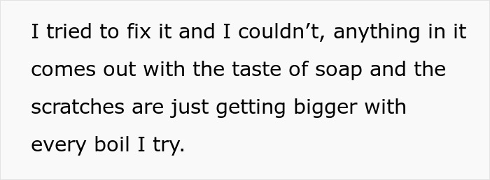 Text describing a failed attempt to fix a $500 Yixing teapot that now tastes like soap and has increasing scratches. Text describing a failed attempt to fix a $500 Yixing teapot that now tastes like soap and has increasing scratches.