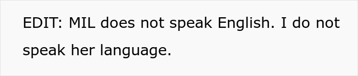 Text on a white background stating MIL does not speak English and the speaker does not speak her language.