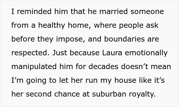 Text excerpt about a man setting boundaries after his wife discovers the real reason family needed to move in.