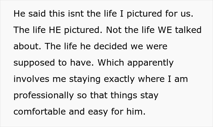 Text about a woman&rsquo;s success being a direct threat to the life her boyfriend pictured for their future.