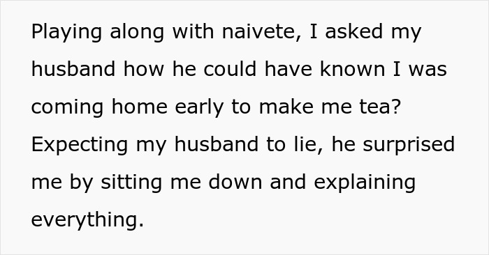 Text excerpt showing a wife questioning her suspicious husband about knowing she came home early while playing along with naivete.