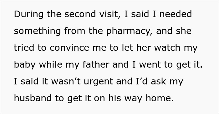 Text excerpt showing a daughter describing how Dad’s girlfriend with baby fever insists on watching her baby during a pharmacy trip.