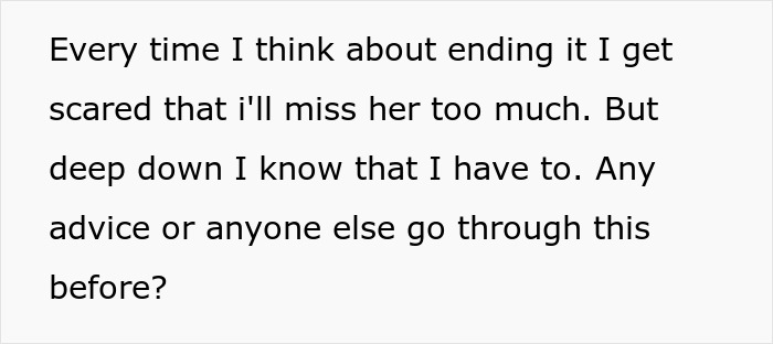 Text expressing fear of ending a relationship and seeking advice about man date single mom drama feelings.