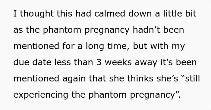 Pregnant woman uncomfortable with mother-in-law's actions, feeling stressed as due date approaches and phantom pregnancy mentioned.