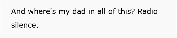 Text reading "And where's my dad in all of this? Radio silence." related to couple suspects wife’s Hamburglar step-mom stealing food.