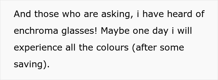Text about colorblind student mentioning enchroma glasses and hope to experience all colors after saving.