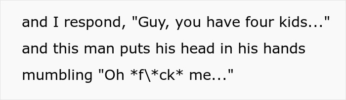 Text showing a man forgetting how many kids he has while trying to warn another couple, reacting with frustration.